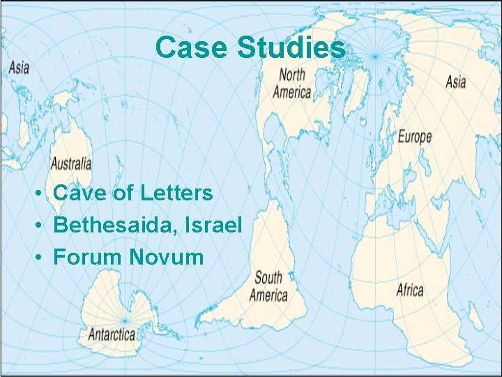 Case Studies • Cave of Letters • Bethesaida, Israel • Forum Novum 