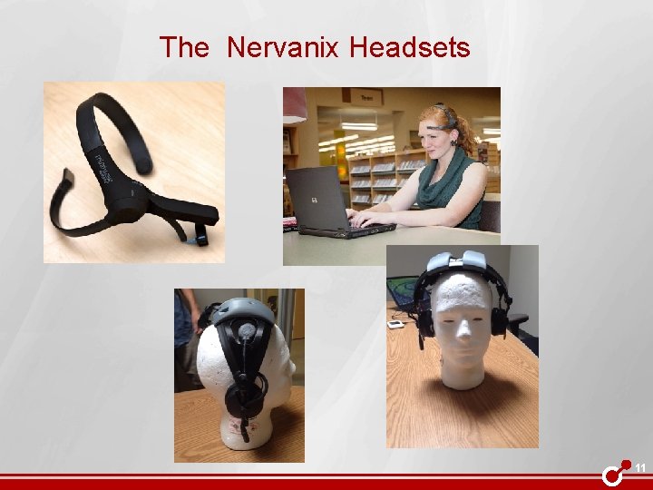 The Nervanix Headsets 11 