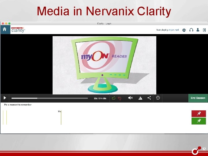 Media in Nervanix Clarity 12 