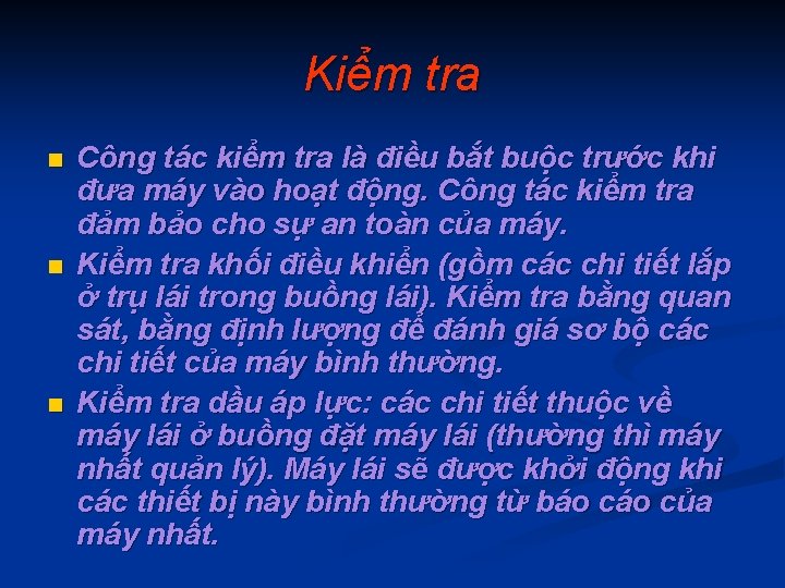 Kiểm tra n n n Công tác kiểm tra là điều bắt buộc trước