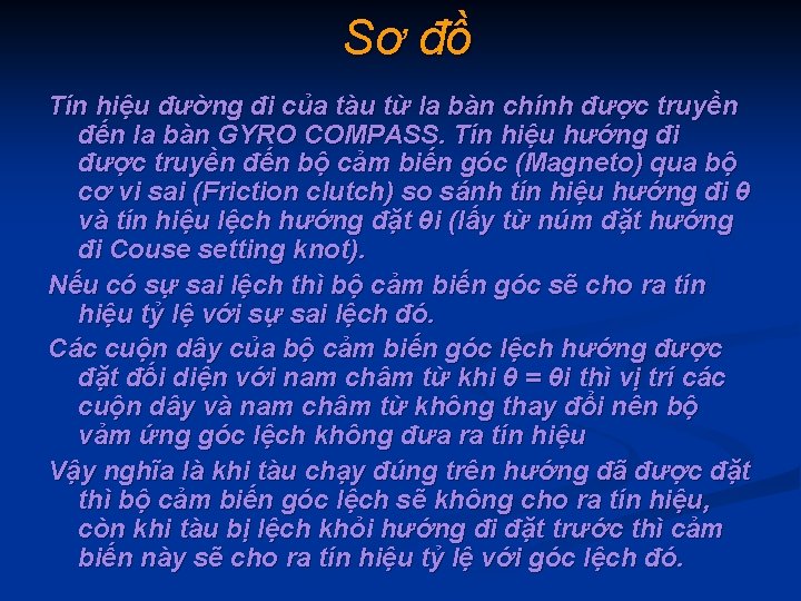 Sơ đồ Tín hiệu đường đi của tàu từ la bàn chính được truyền
