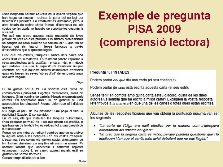 Exemple de pregunta PISA 2009 (comprensió lectora) 