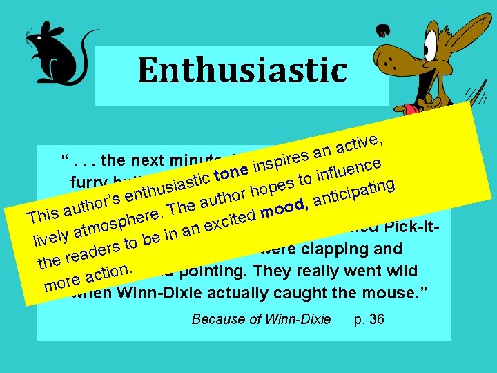 Enthusiastic ve, i t c a n a s e r “. . .