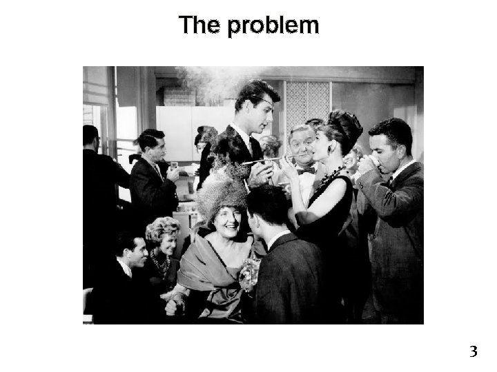 The problem 3 