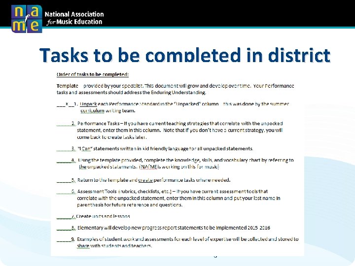 Tasks to be completed in district Music Education • Orchestrating Success 