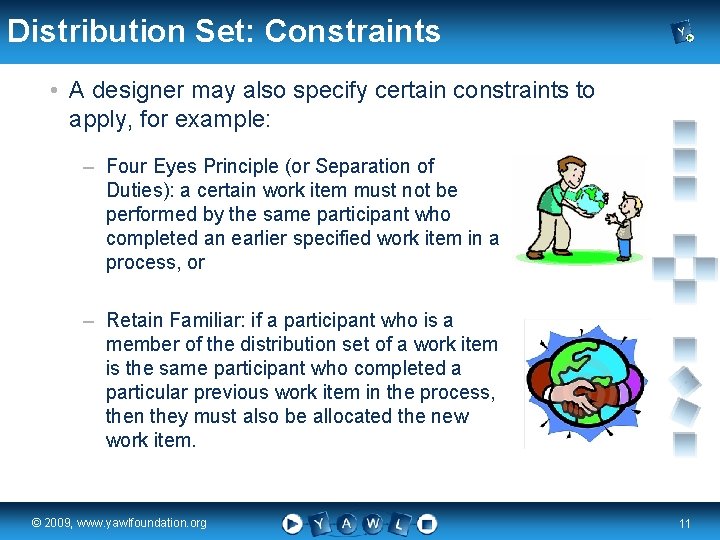 Distribution Set: Constraints • A designer may also specify certain constraints to apply, for