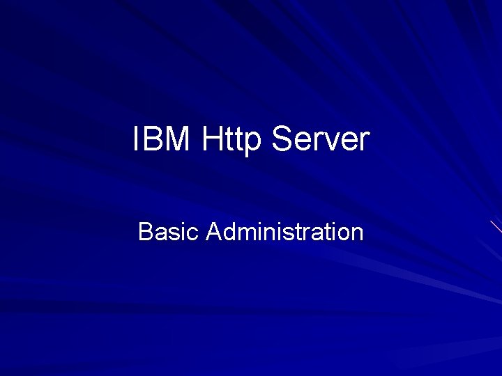 IBM Http Server Basic Administration 