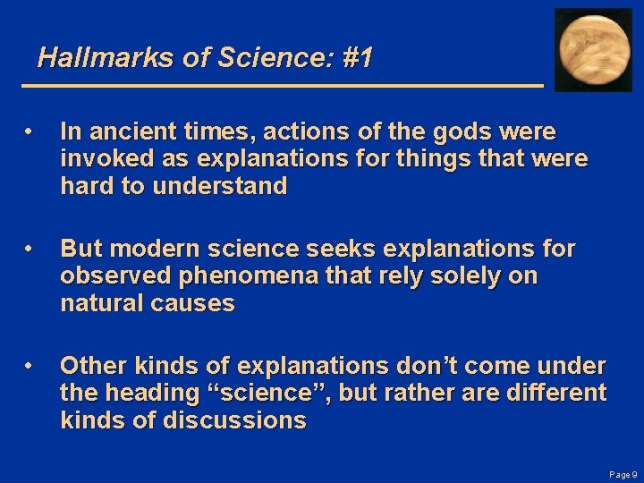 Hallmarks of Science: #1 • In ancient times, actions of the gods were invoked