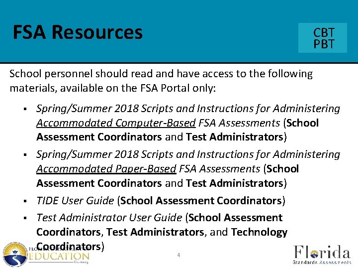 Spring 2018 ComputerBased Testing Training Materials Florida Standards