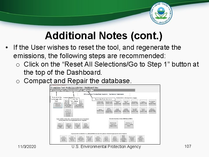 Additional Notes (cont. ) • If the User wishes to reset the tool, and