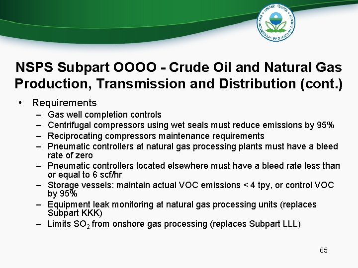 NSPS Subpart OOOO - Crude Oil and Natural Gas Production, Transmission and Distribution (cont.