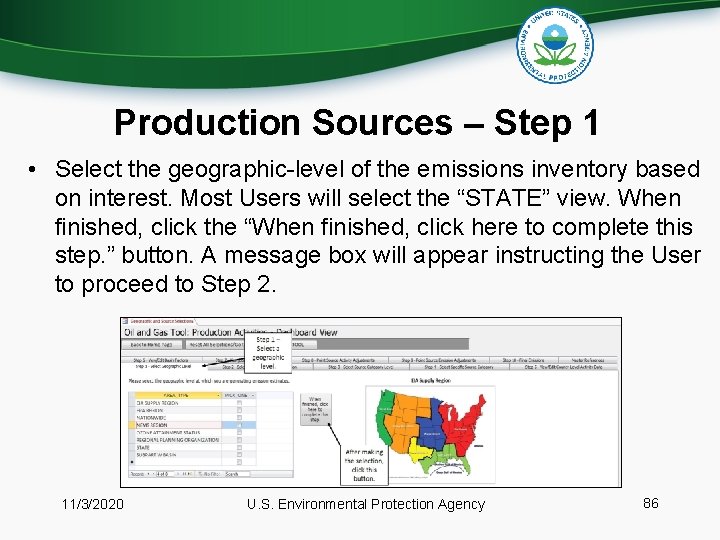 Production Sources – Step 1 • Select the geographic-level of the emissions inventory based