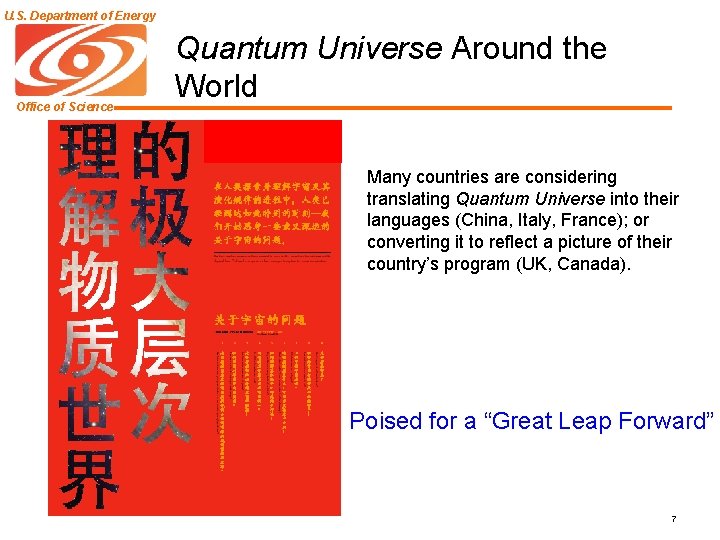 U. S. Department of Energy Office of Science Quantum Universe Around the World Many