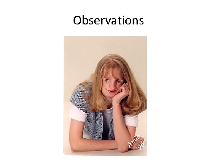 Observations 