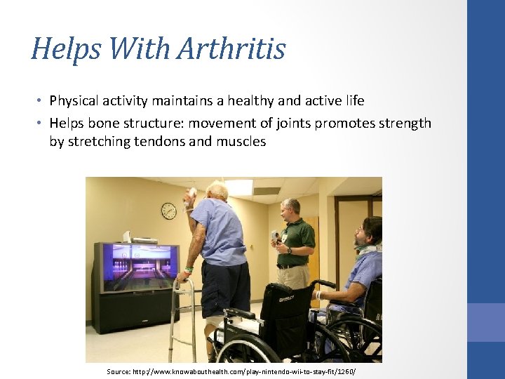 Helps With Arthritis • Physical activity maintains a healthy and active life • Helps Helps With Arthritis • Physical activity maintains a healthy and active life • Helps