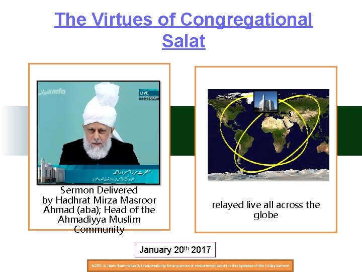 The Virtues of Congregational Salat Sermon Delivered by Hadhrat Mirza Masroor Ahmad (aba); Head