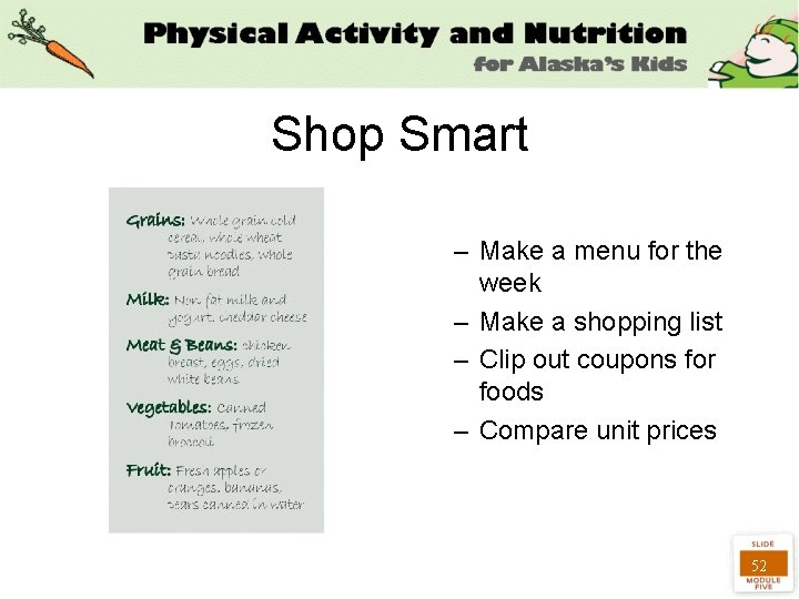 Shop Smart – Make a menu for the week – Make a shopping list
