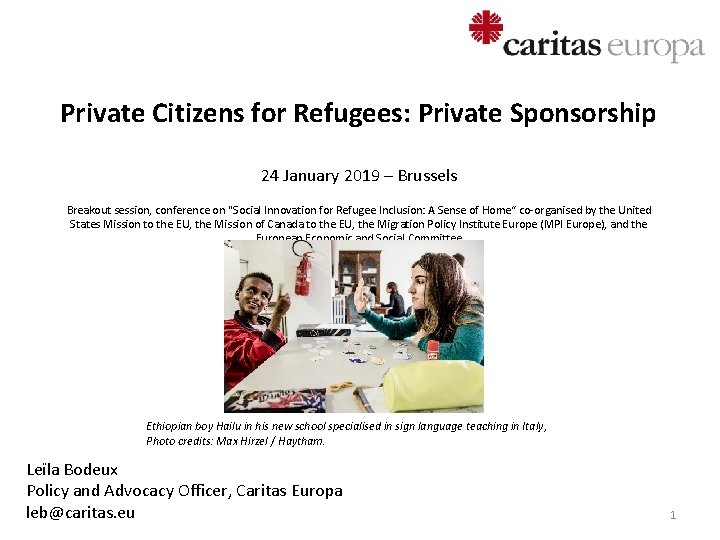 Private Citizens for Refugees: Private Sponsorship 24 January 2019 – Brussels Breakout session, conference