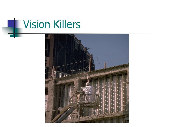 Vision Killers 