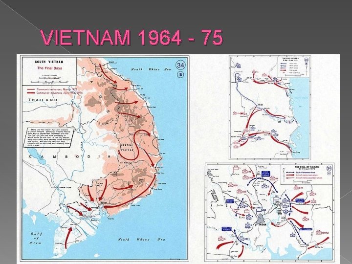 VIETNAM 1964 - 75 