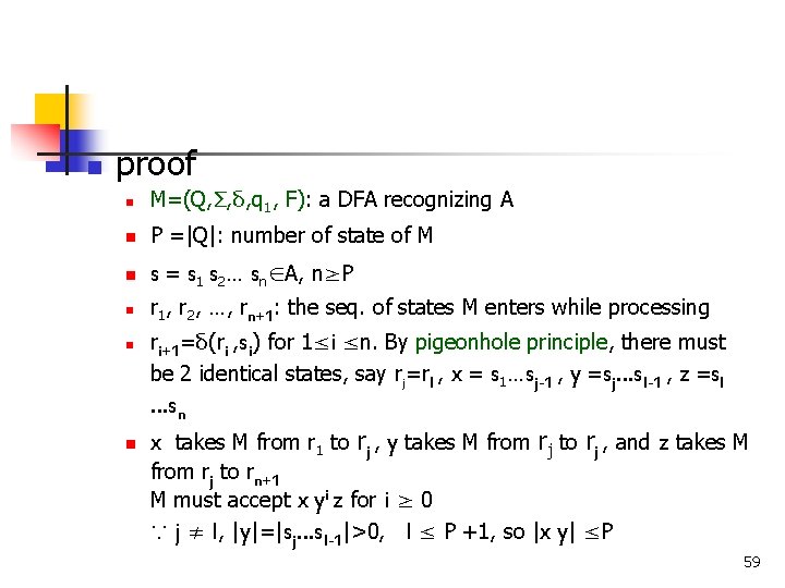 n proof n n n M=(Q, Σ, δ, q 1, F): a DFA recognizing
