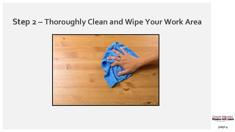 Step 2 – Thoroughly Clean and Wipe Your Work Area Contoso Pharmaceuticals page 4