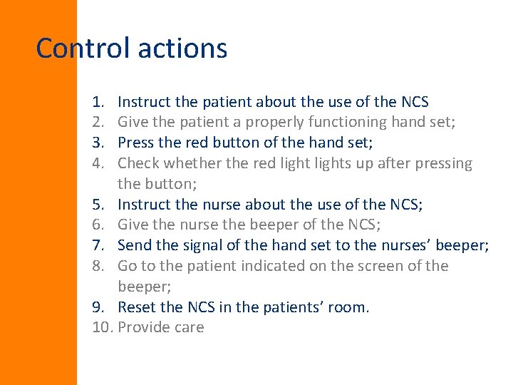 Medical Control Call Assessing the safety of a nurse call system