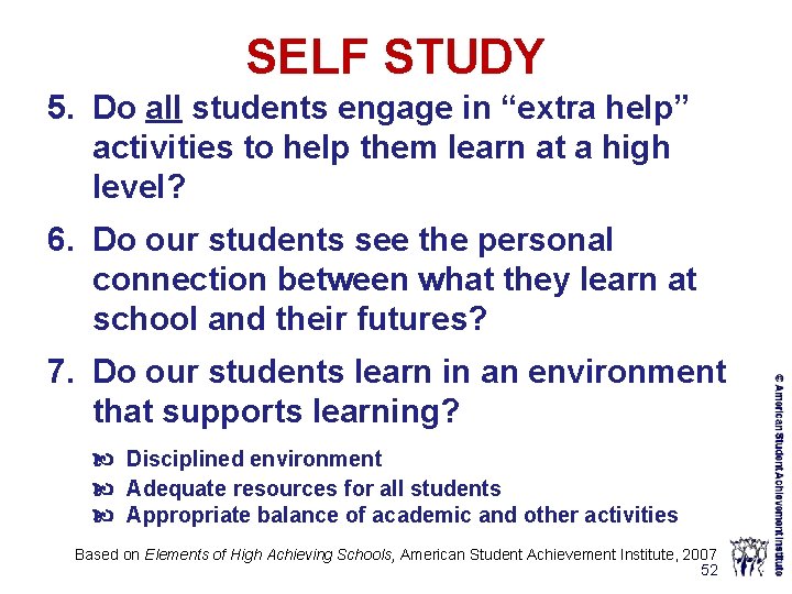 SELF STUDY 5. Do all students engage in “extra help” activities to help them