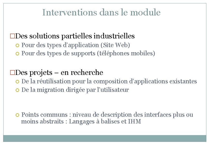Interventions dans le module �Des solutions partielles industrielles Pour des types d’application (Site Web)
