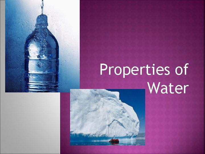 Properties of Water 