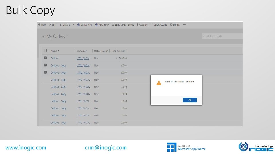 Bulk Copy www. inogic. com crm@inogic. com Bulk Copy www. inogic. com crm@inogic. com