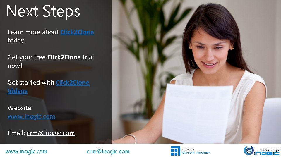 Next Steps Learn more about Click 2 Clone today. Get your free Click 2 Next Steps Learn more about Click 2 Clone today. Get your free Click 2