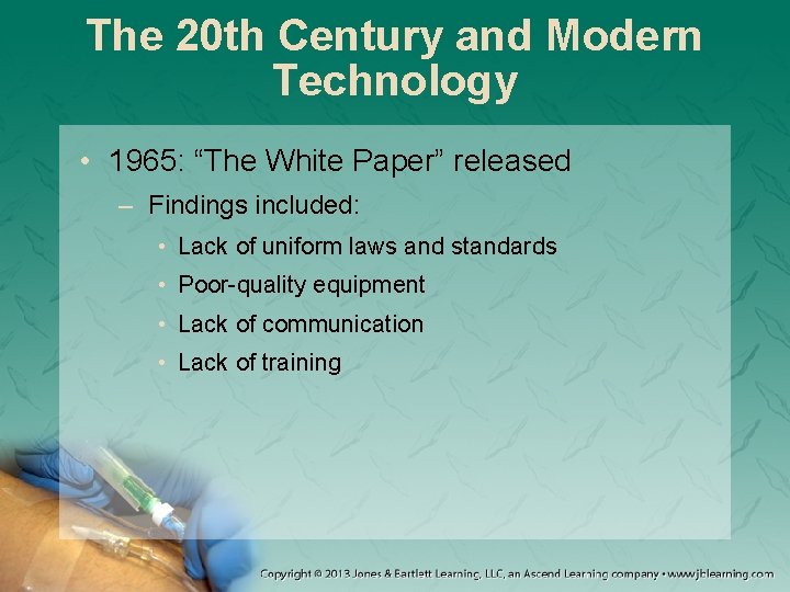 The 20 th Century and Modern Technology • 1965: “The White Paper” released –