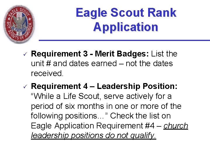 Eagle Scout Rank Application ü Requirement 3 - Merit Badges: List the unit #