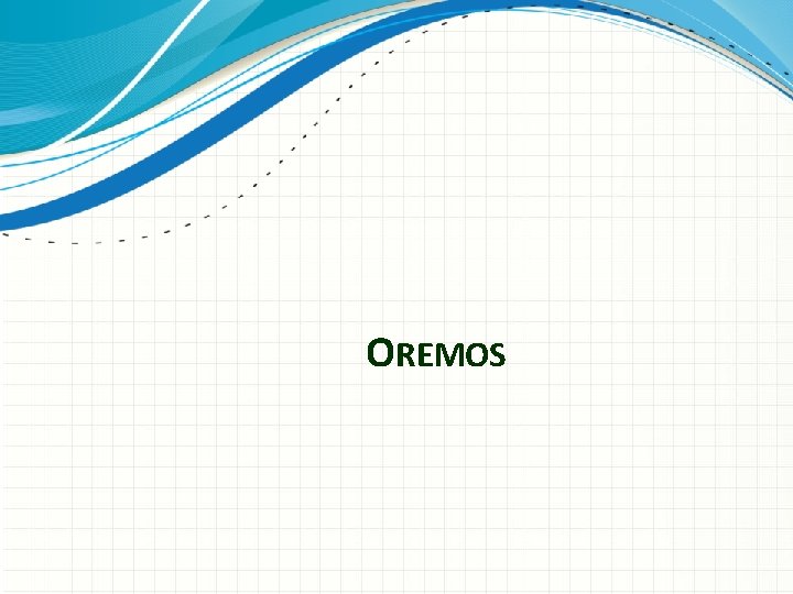 OREMOS 