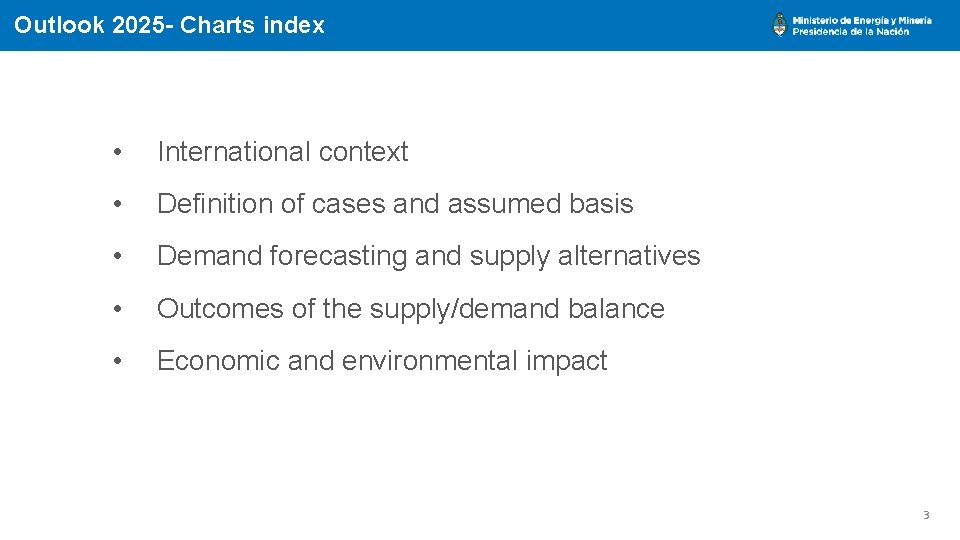 Outlook 2025 - Charts index • International context • Definition of cases and assumed