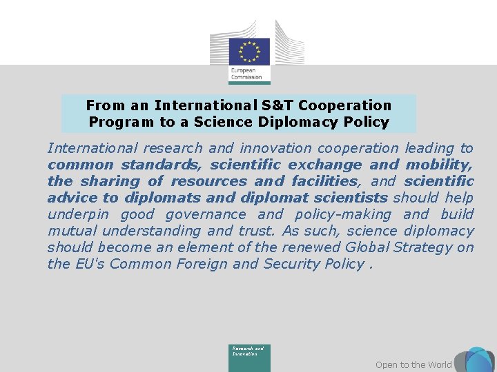 From an International S&T Cooperation Program to a Science Diplomacy Policy International research and
