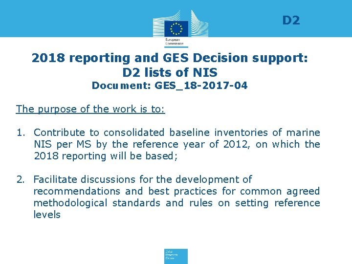 D 2 2018 reporting and GES Decision support: D 2 lists of NIS Document: