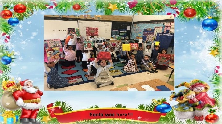 Santa was here!!! 