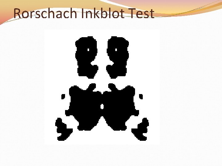 Rorschach Inkblot Test 