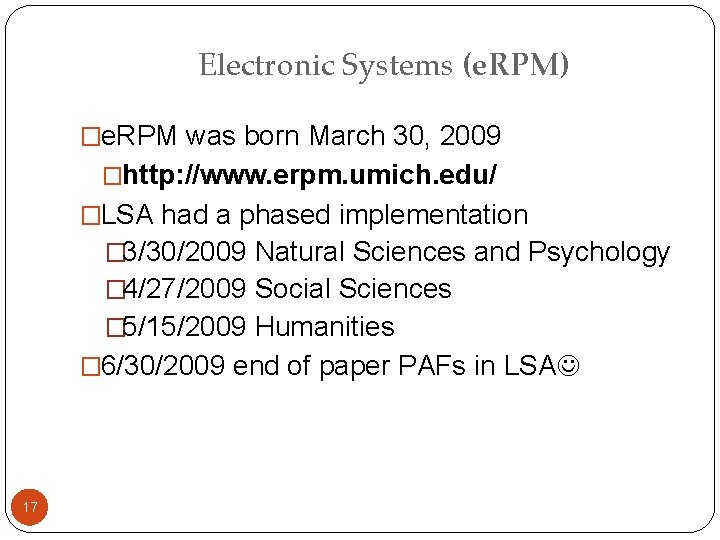 Electronic Systems (e. RPM) �e. RPM was born March 30, 2009 �http: //www. erpm.