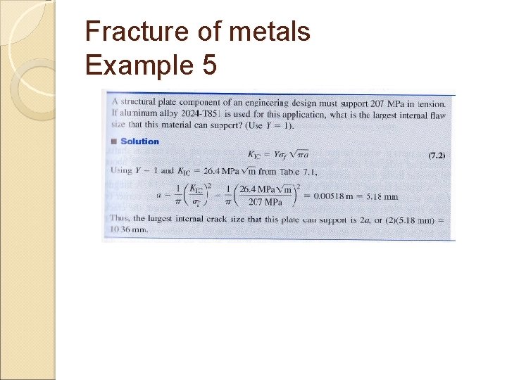 Fracture of metals Example 5 