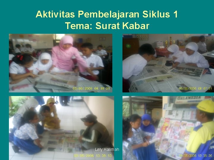 Aktivitas Pembelajaran Siklus 1 Tema: Surat Kabar Lely Halimah 