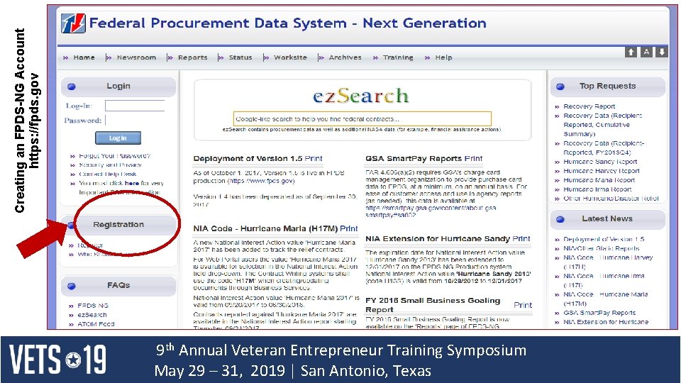 Creating an FPDS-NG Account https: //fpds. gov 9 th Annual Veteran Entrepreneur Training Symposium