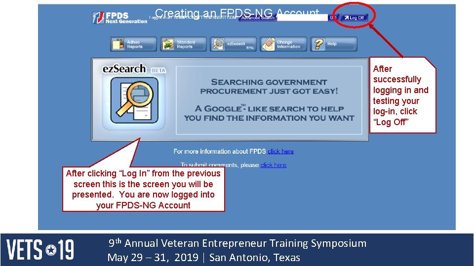 Creating an FPDS-NG Account After successfully logging in and testing your log-in, click “Log
