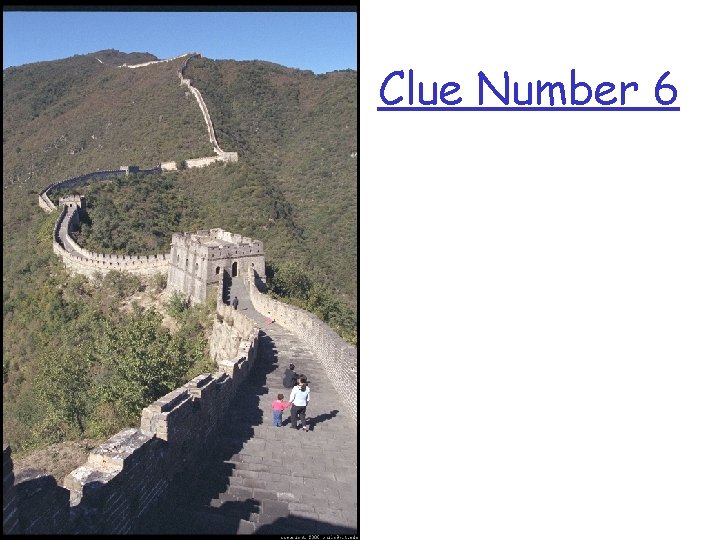 Clue Number 6 