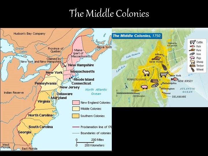 The Middle Colonies 