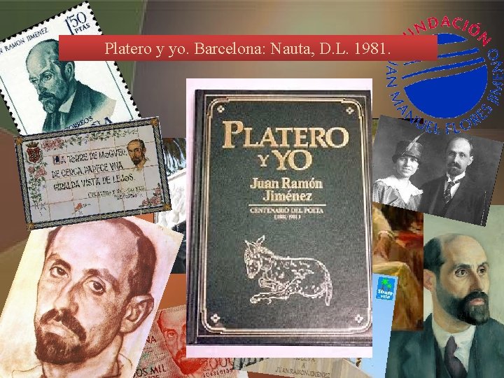 Platero y yo. Barcelona: Nauta, D. L. 1981. 