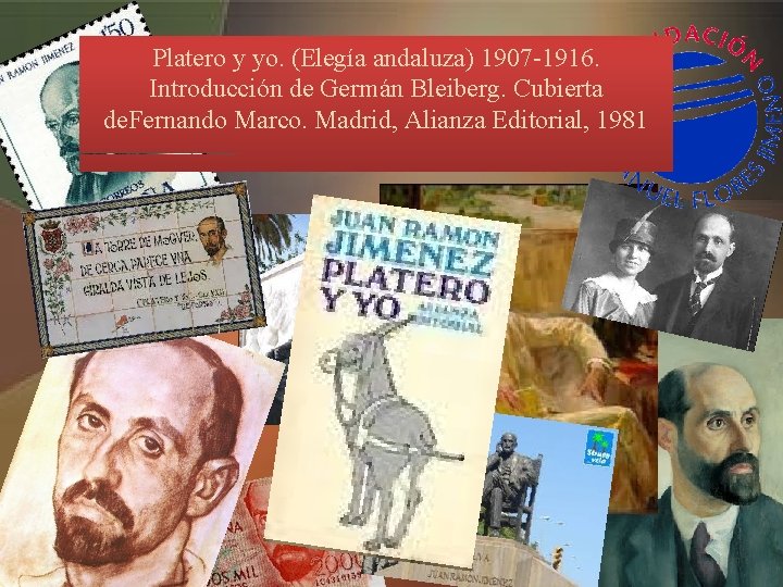 Platero y yo. (Elegía andaluza) 1907 -1916. Introducción de Germán Bleiberg. Cubierta de. Fernando