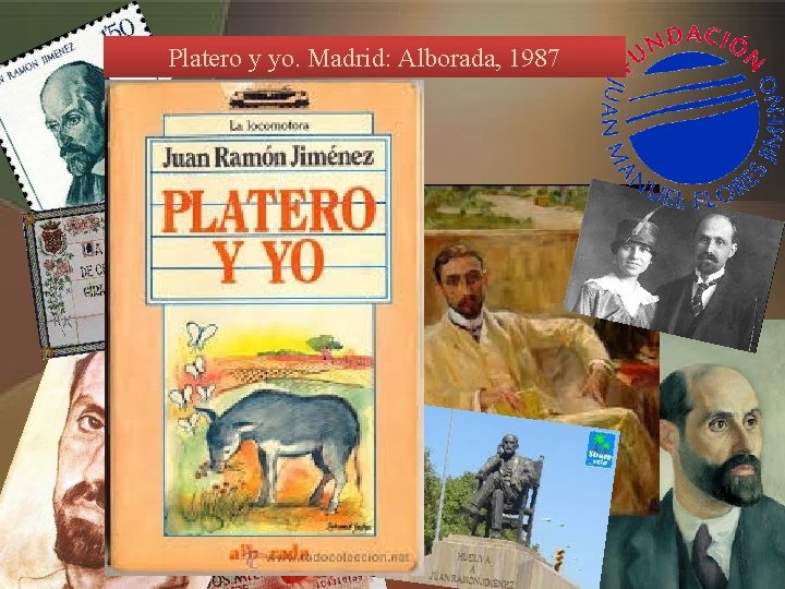 Platero y yo. Madrid: Alborada, 1987 